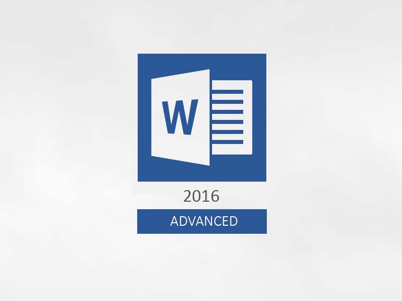 Word 2016 – Advanced Short Course